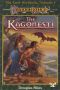 [Dragonlance: Lost Histories 01] • The Kagonesti (A Story of the Wild Elves)